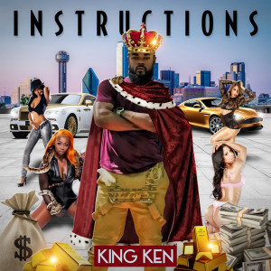 收听King Ken的Instructions歌词歌曲