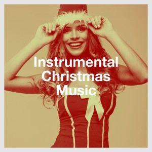 Instrumental Christmas Music