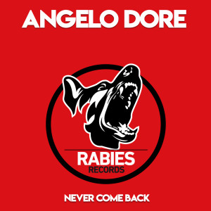 Album Never Come Back from Angelo Dore