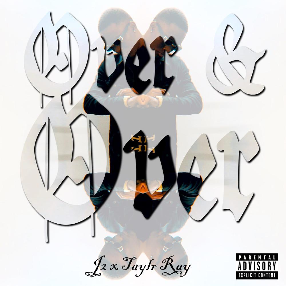 Over & Over (Explicit)