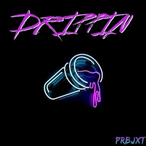 Listen to Drippin song with lyrics from Prbjxt