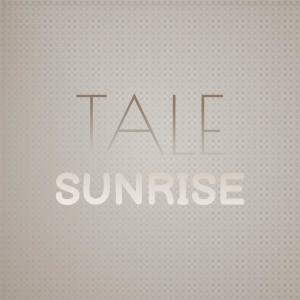 Various Artists的專輯Tale Sunrise