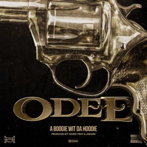 ดาวน์โหลดและฟังเพลง Odee (Explicit) พร้อมเนื้อเพลงจาก A Boogie Wit Da Hoodie