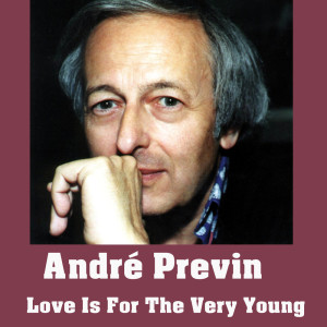 Listen to Young And Tender song with lyrics from André Previn
