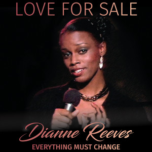 Dianne Reeves的專輯Love for Sale (Live)