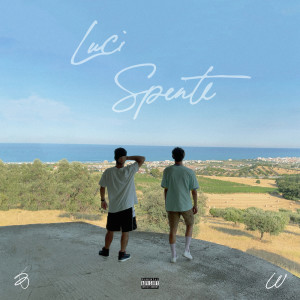 收聽Worben的Luci Spente (Explicit)歌詞歌曲