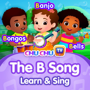 ChuChu TV的專輯The B Song: Learn and Sing