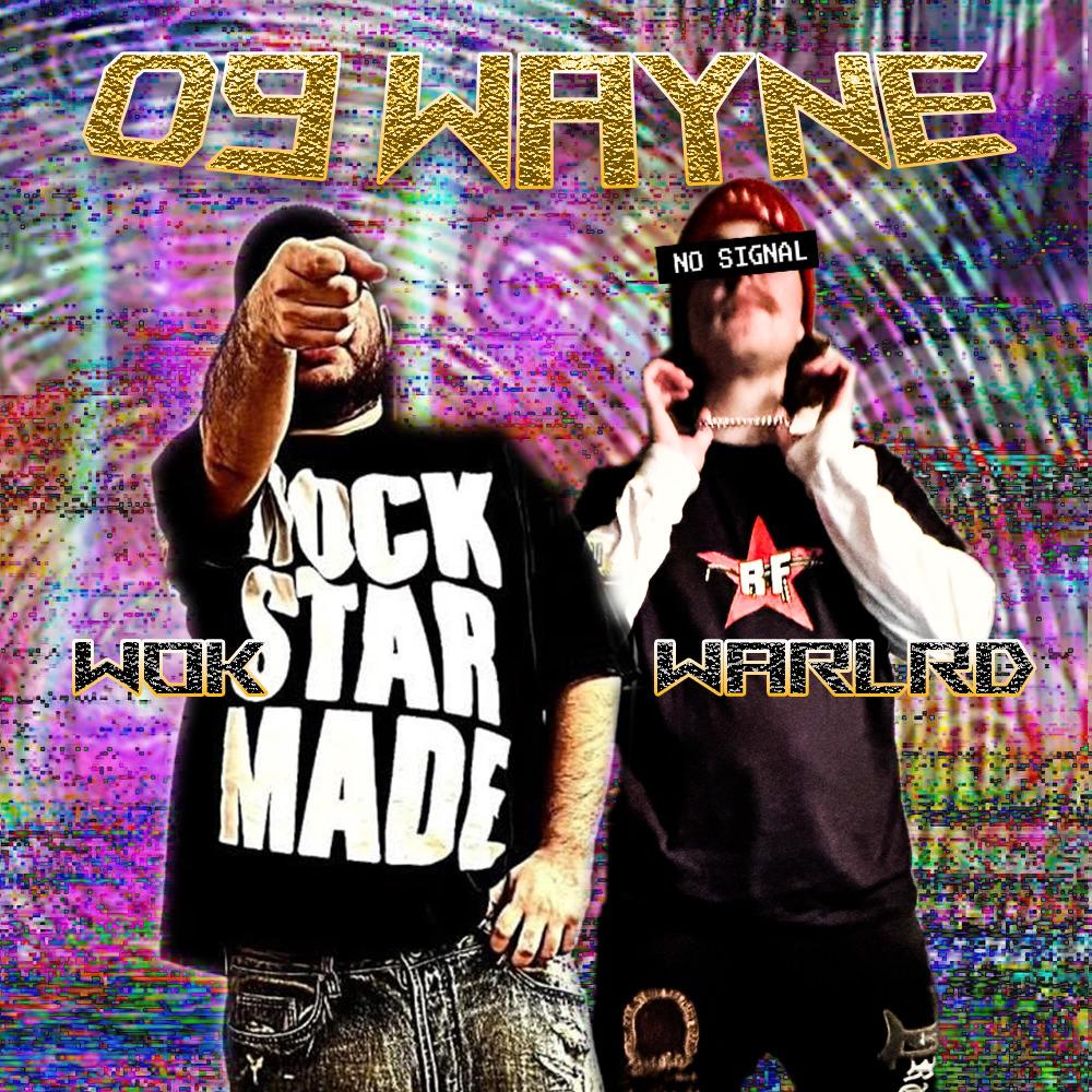 09 Wayne (feat. Warlrd) (Explicit)