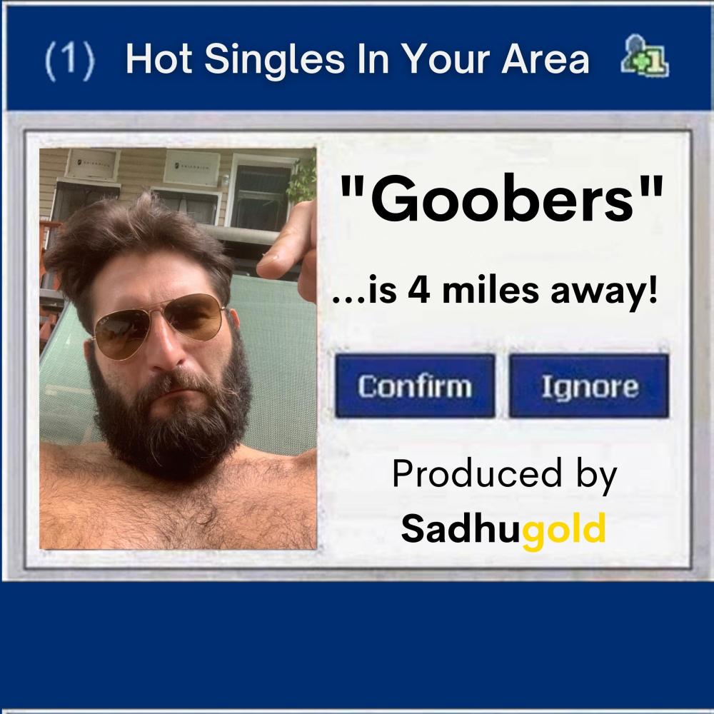 Goobers (feat. Sadhugold) (Explicit)