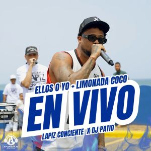 Listen to Ellos o yo + Limonada coco (En Vivo|Explicit) song with lyrics from Lapiz Conciente