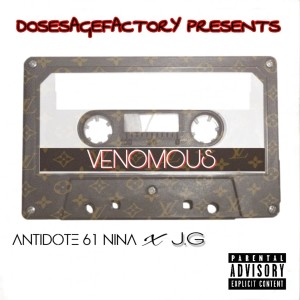 อัลบัม Venomous (feat. J.G) (Explicit) ศิลปิน Antidote 61 Nina