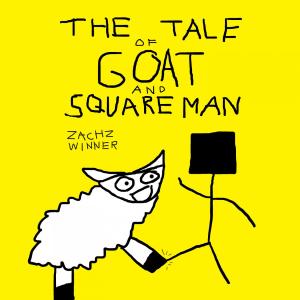 Album The Tale of Goat and Square Man from Zachz Winner
