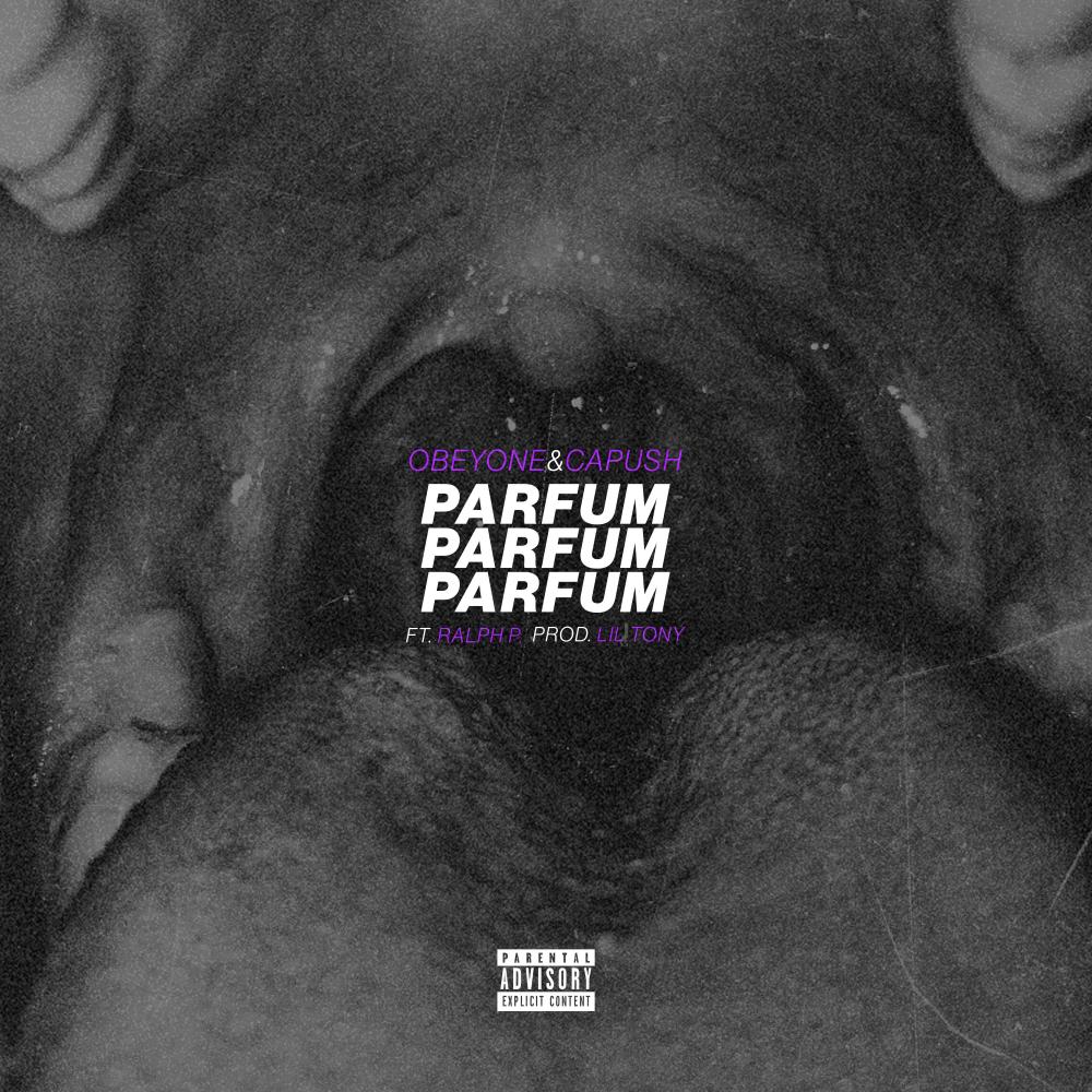 Parfum (feat. Ralph P.) (Explicit) (feat. Ralph P.|Explicit)