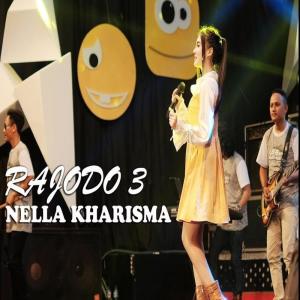 Album Rajodo 3 oleh Nella Kharisma
