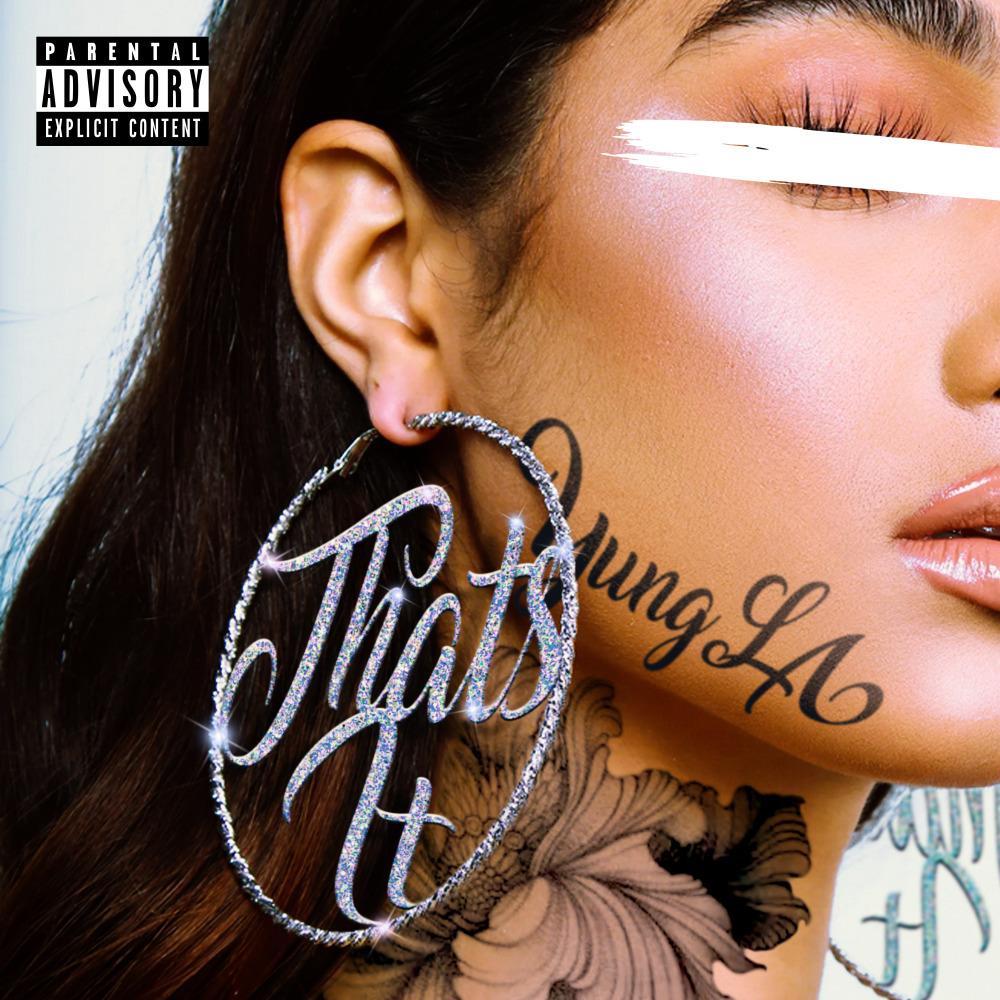 That's It (Explicit)