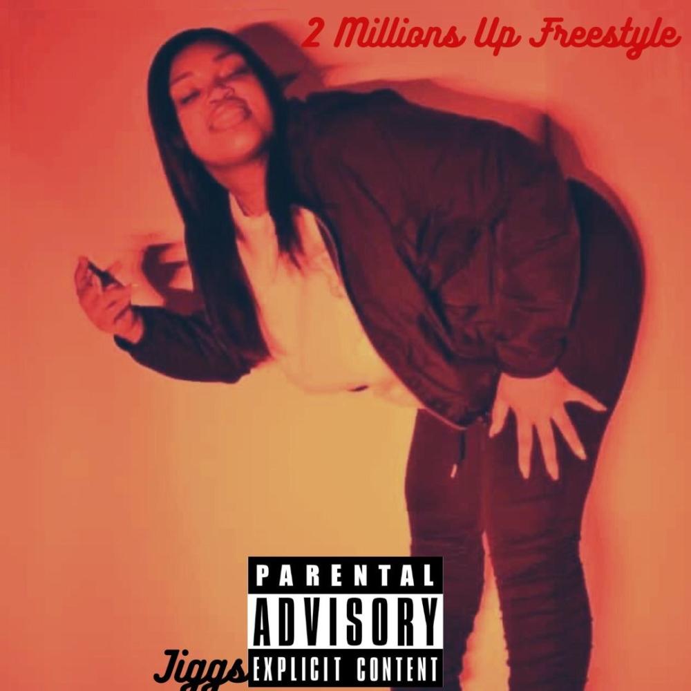 2million up freestyle (Explicit)