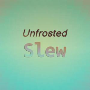 Unfrosted Slew dari Various