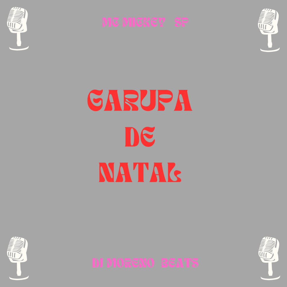 Garupa de Natal (Live|Explicit)