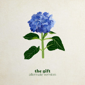 อัลบัม The Gift (Alternate Version) ศิลปิน Caroline Spence