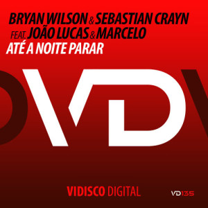 Bryan Wilson的專輯Até a Noite Parar