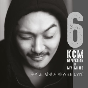 Album REFLECTION OF MY MIND oleh KCM