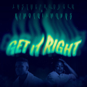 Listen to Get It Right song with lyrics from LNSTheProducer