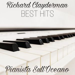 อัลบัม Richard Clayderman Collection ศิลปิน Pianista sull'Oceano