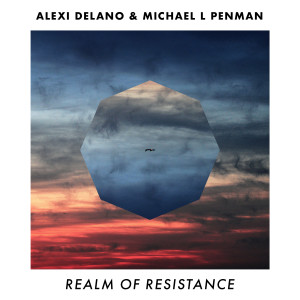 Alexi Delano的專輯Realm of Resistance