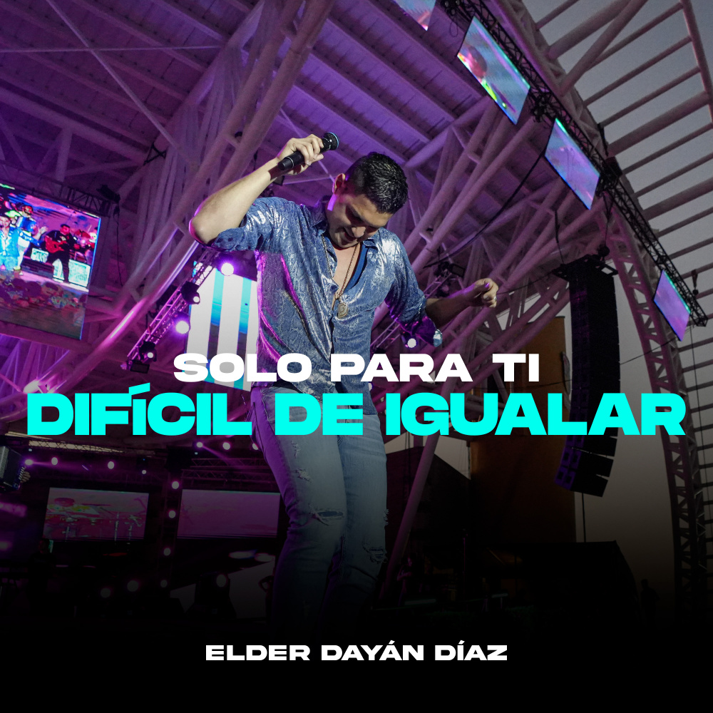 Solo Para Ti - Difícil de Igualar (Live)