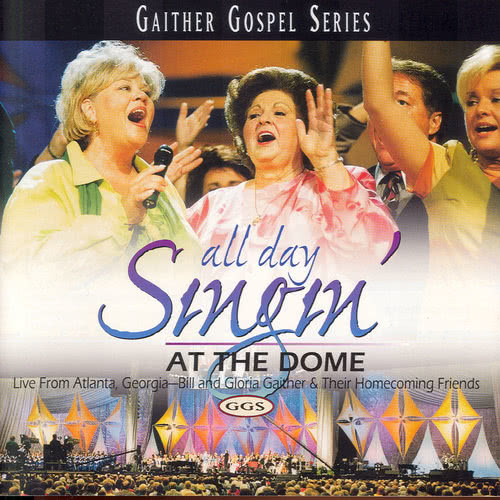 Count Your Blessings (All Day Singing At The Dome)