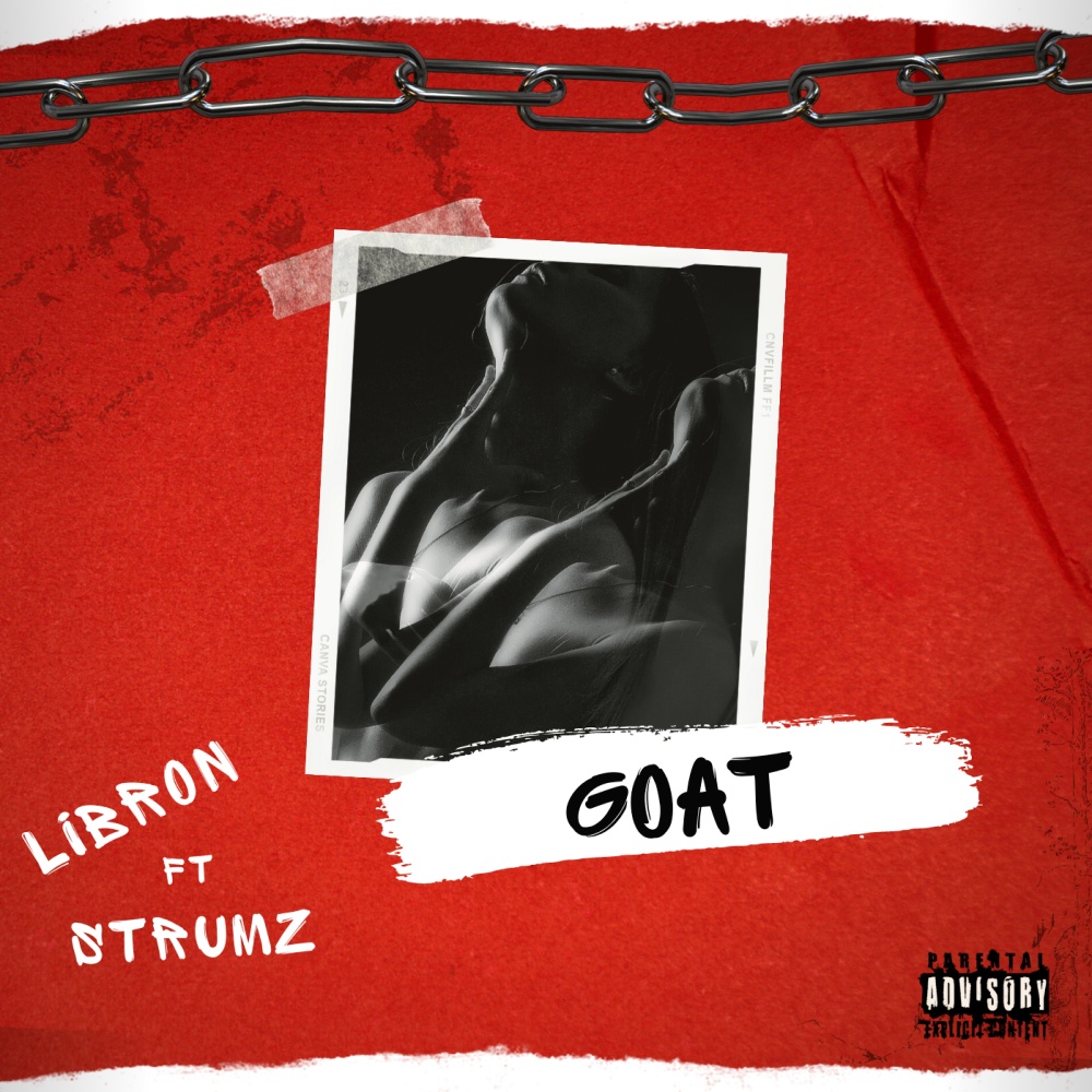 GOAT (feat. STRUMZ) (Explicit)
