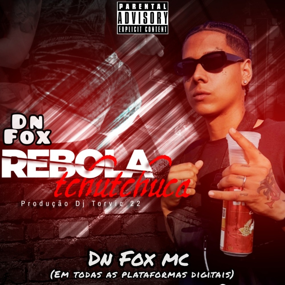 Rebola Tchutchuca (Explicit)