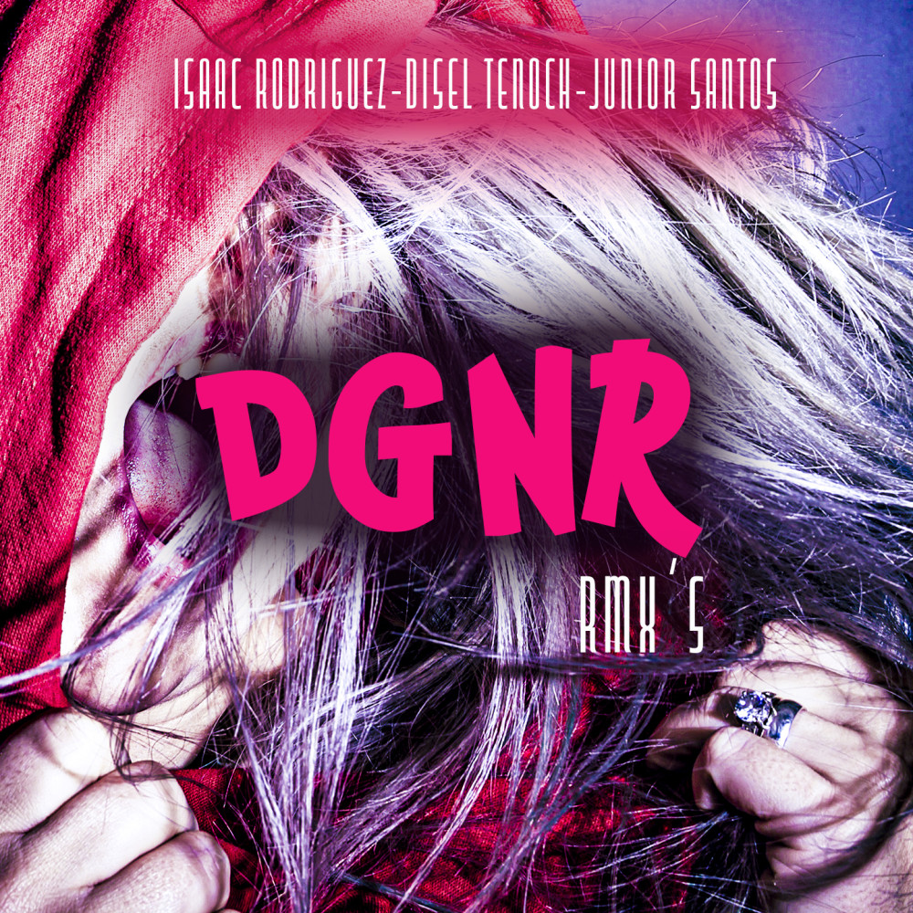 Dgnr (Lazaro Gtz Circuito) (Explicit) (Lazaro Gtz Circuito|Explicit)