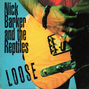 收聽Nick Barker & The Reptiles的Senseless歌詞歌曲