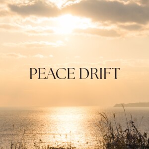 อัลบัม Peace Drift ศิลปิน Deep Sleep Music Therapy