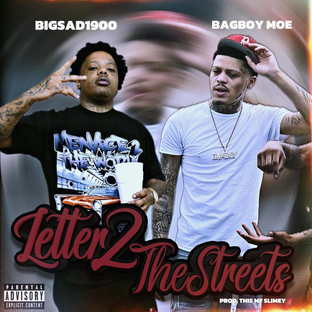 Letter 2 the streets (feat. Big sad 1900) (Explicit)