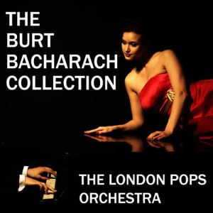 The London Pops Orchestra的專輯The Burt Bacharach Collection