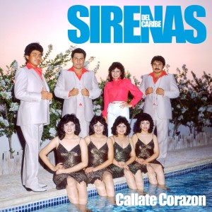 Sirenas del Caribe的專輯Callante Corazon