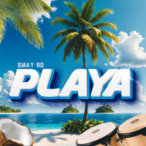 Smay RD的專輯PLAYA