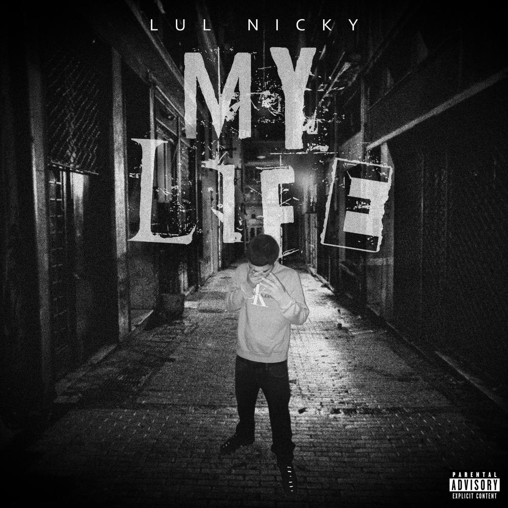 My Life (Explicit)