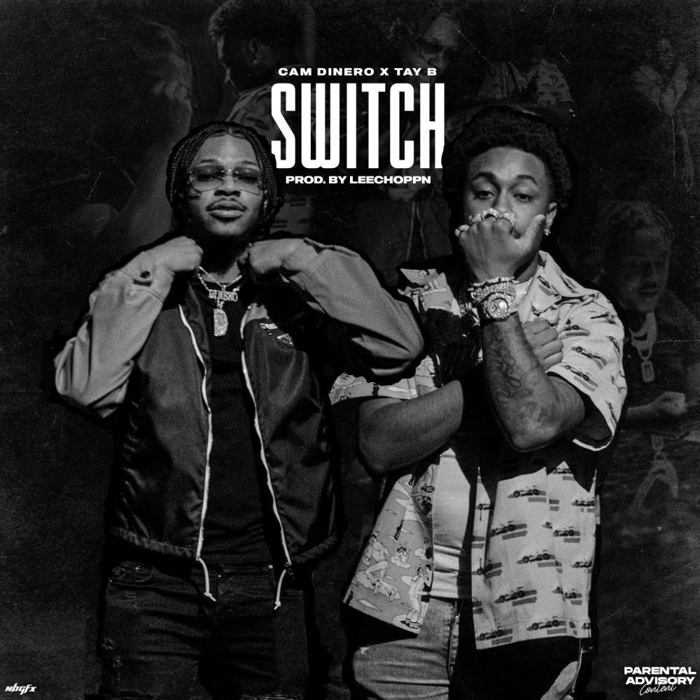 Switch (feat. Tay B) (Explicit)