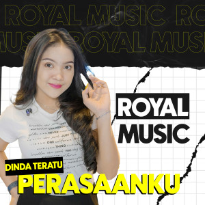 Album Perasaanku from Royal Music