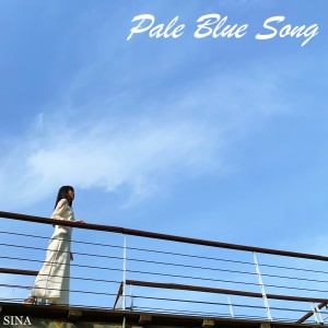 收听Sina的Pale Blue Song歌词歌曲