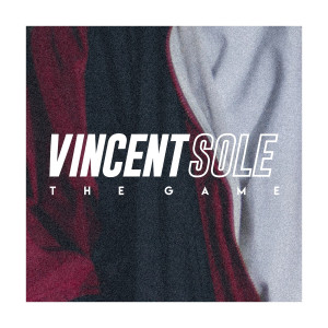 Album The Game from Vincent Sole