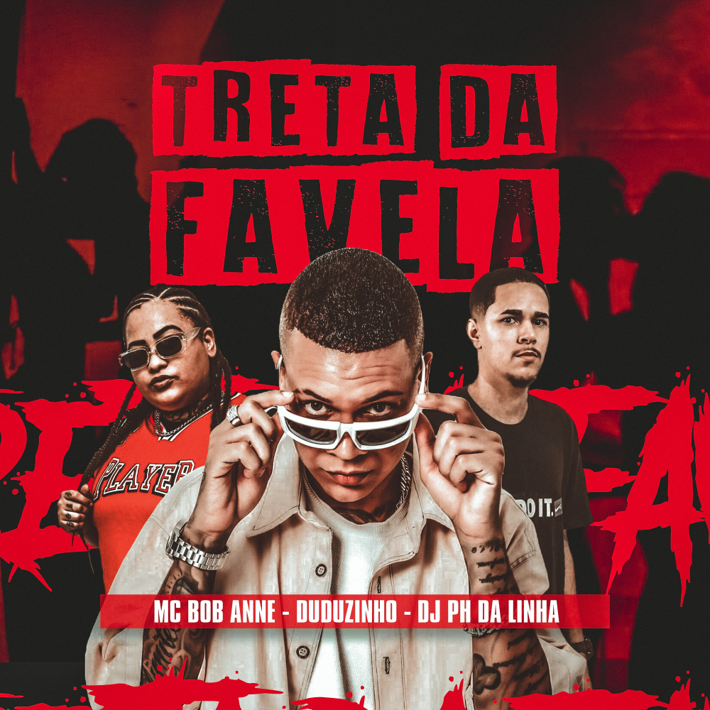 Treta da Favela (Explicit)