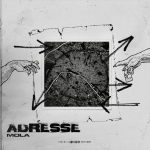 ดาวน์โหลดและฟังเพลง Adresse (Explicit) พร้อมเนื้อเพลงจาก Mola
