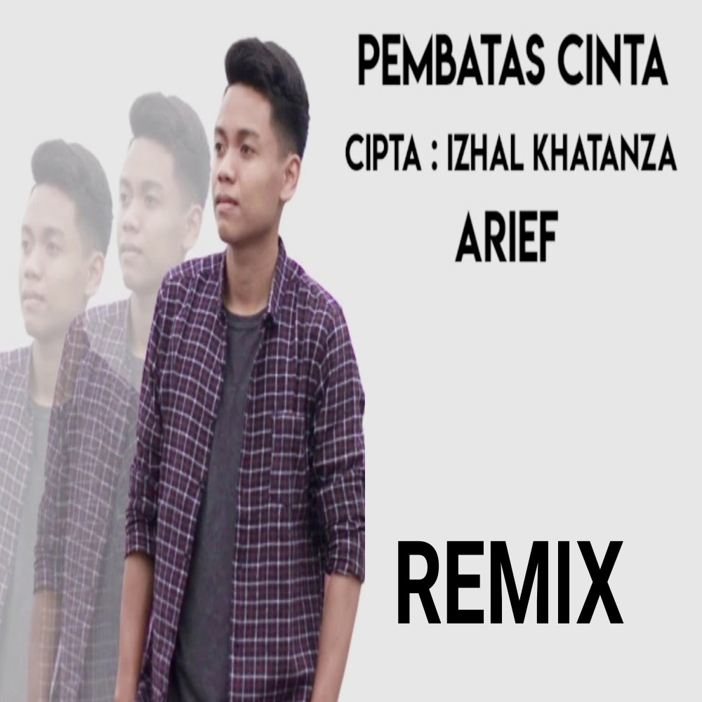 Pembatasan Cinta (Remix)