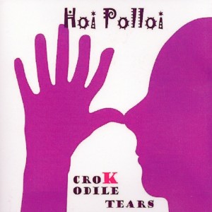Crokodile Tears的專輯Hoi Polloi