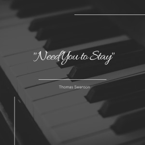 Album Need You to Stay from 