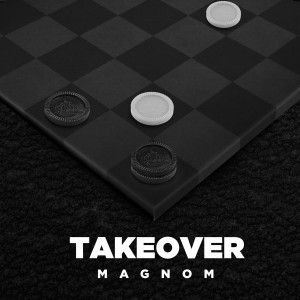 Dengarkan lagu Take Over nyanyian Magnom dengan lirik